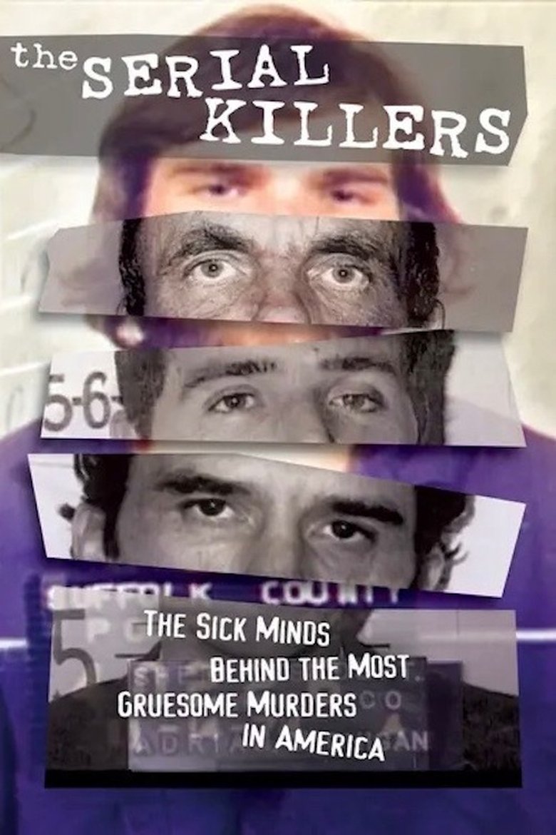 Episodes in The Serial Killers - Season 1 - Season 1 Poster of Episodes in The Serial Killers - Season 1 - Season 1