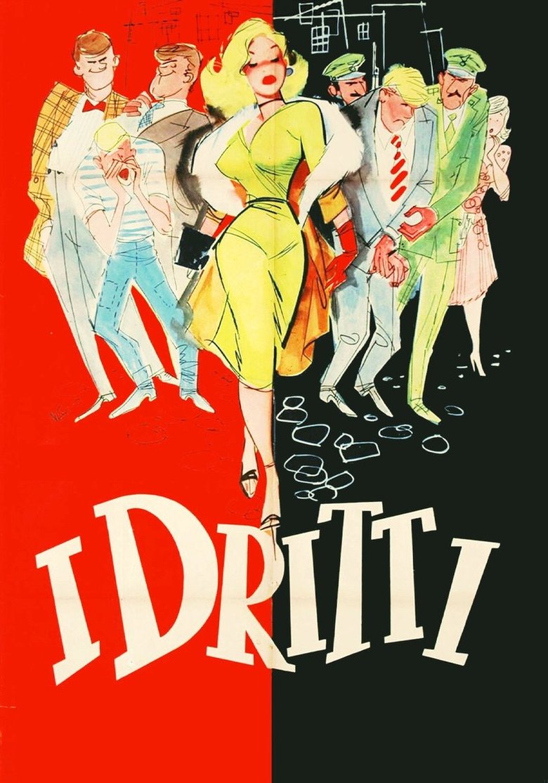 I dritti Poster of I dritti