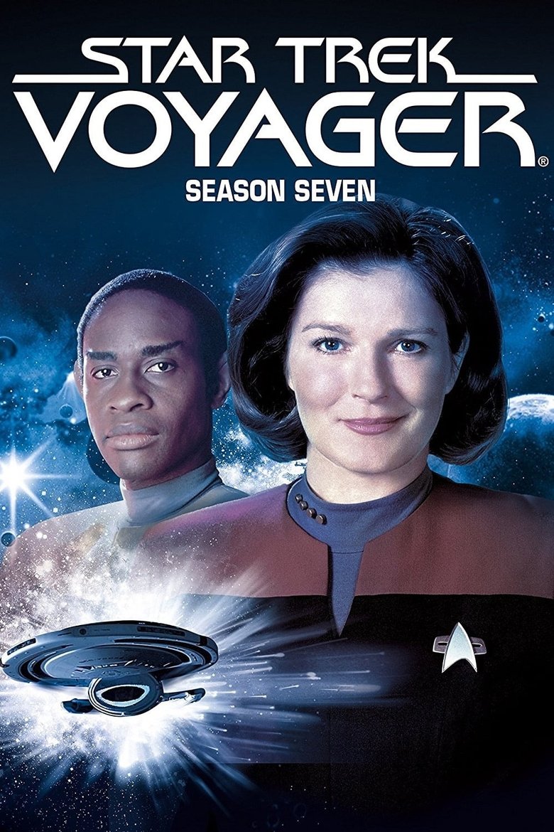 Episodes in Star Trek Voyager - Season 7 - Season 7 Poster of Episodes in Star Trek Voyager - Season 7 - Season 7