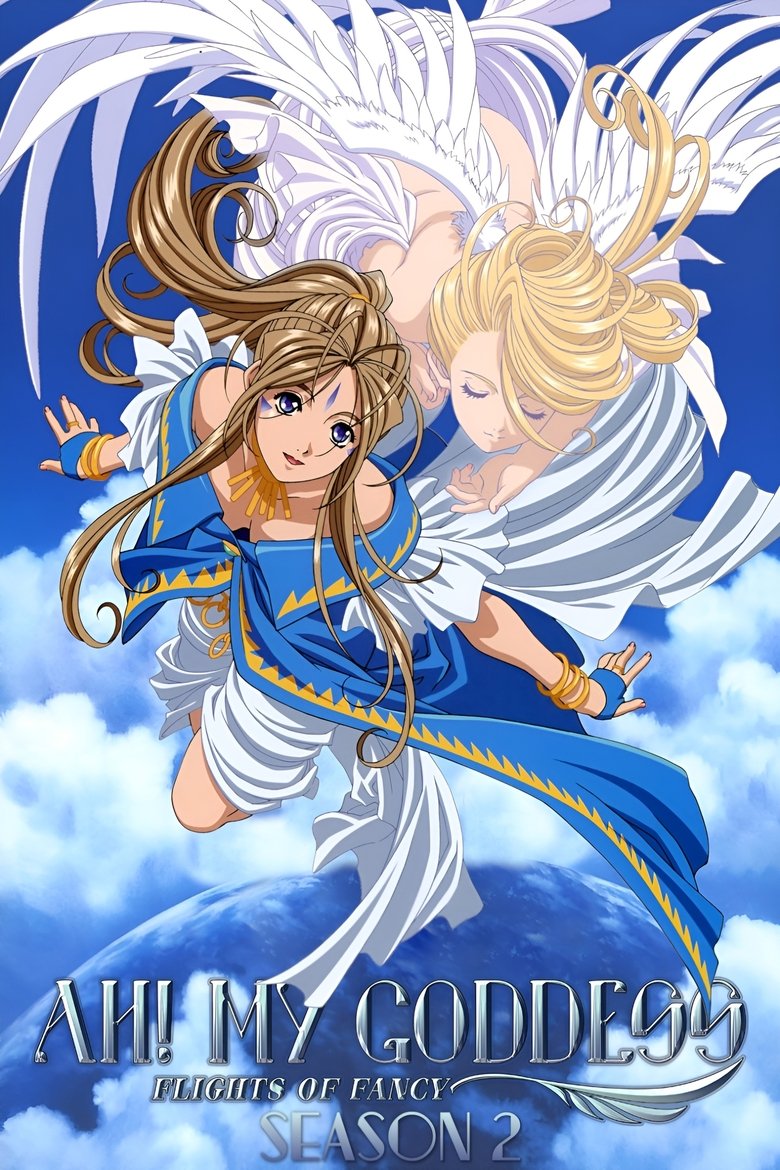 Episodes in Ah! My Goddess - Ah! My Goddess: Flights of Fancy - Ah! My Goddess: Flights of Fancy Poster of Episodes in Ah! My Goddess - Ah! My Goddess: Flights of Fancy - Ah! My Goddess: Flights of Fancy