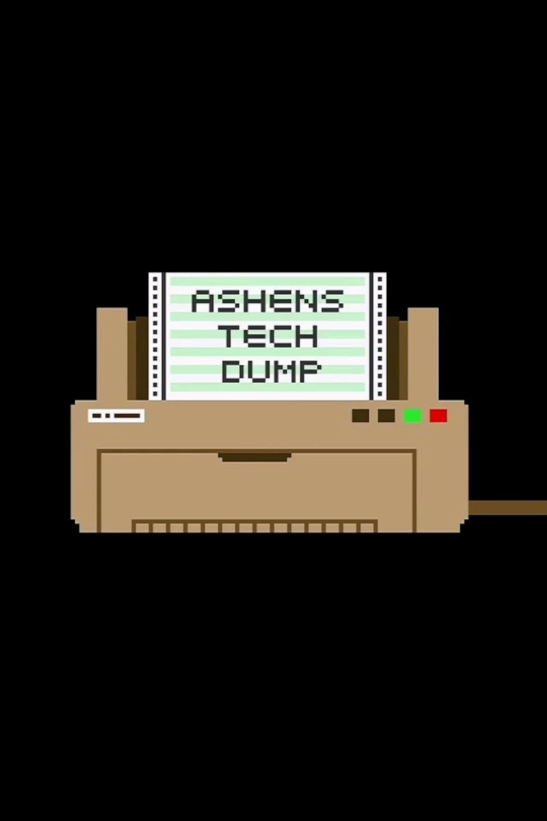 Episodes in Ashen's Tech Dump - Season 1 - Season 1 Poster of Episodes in Ashen's Tech Dump - Season 1 - Season 1