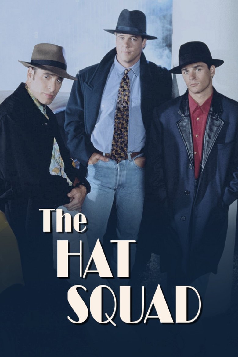 The Hat Squad Poster of The Hat Squad