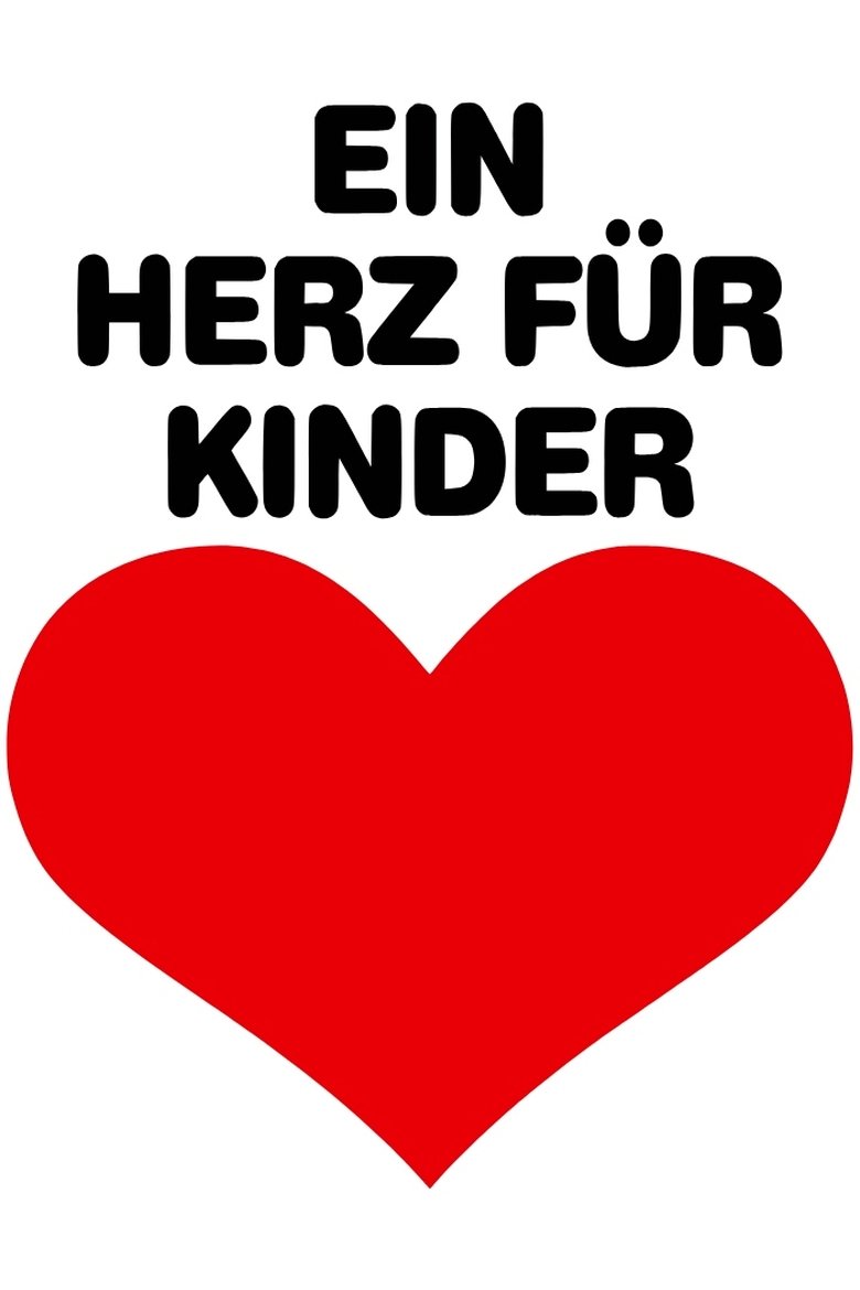 Ein Herz für Kinder Poster of Ein Herz für Kinder