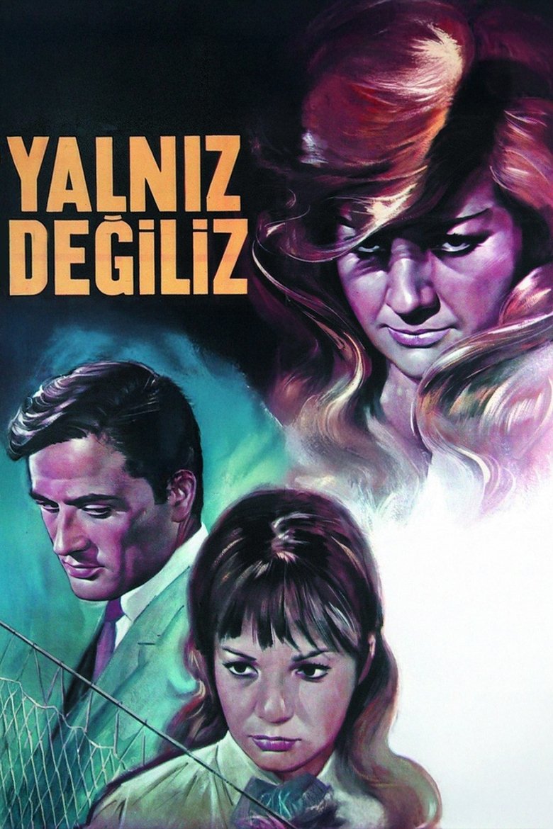 Yalnız Değiliz Poster of Yalnız Değiliz