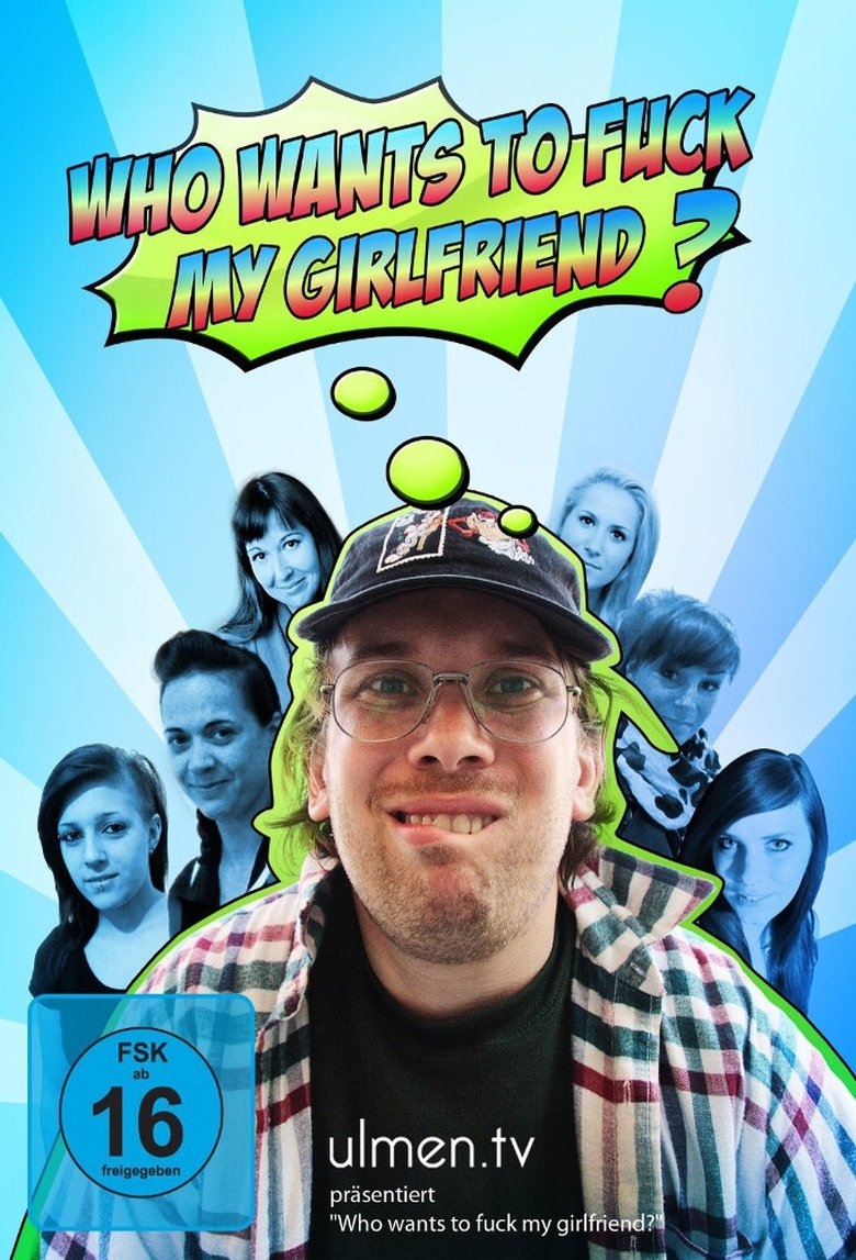 Who want's to fuck my girlfriend? Poster of Who want's to fuck my girlfriend?
