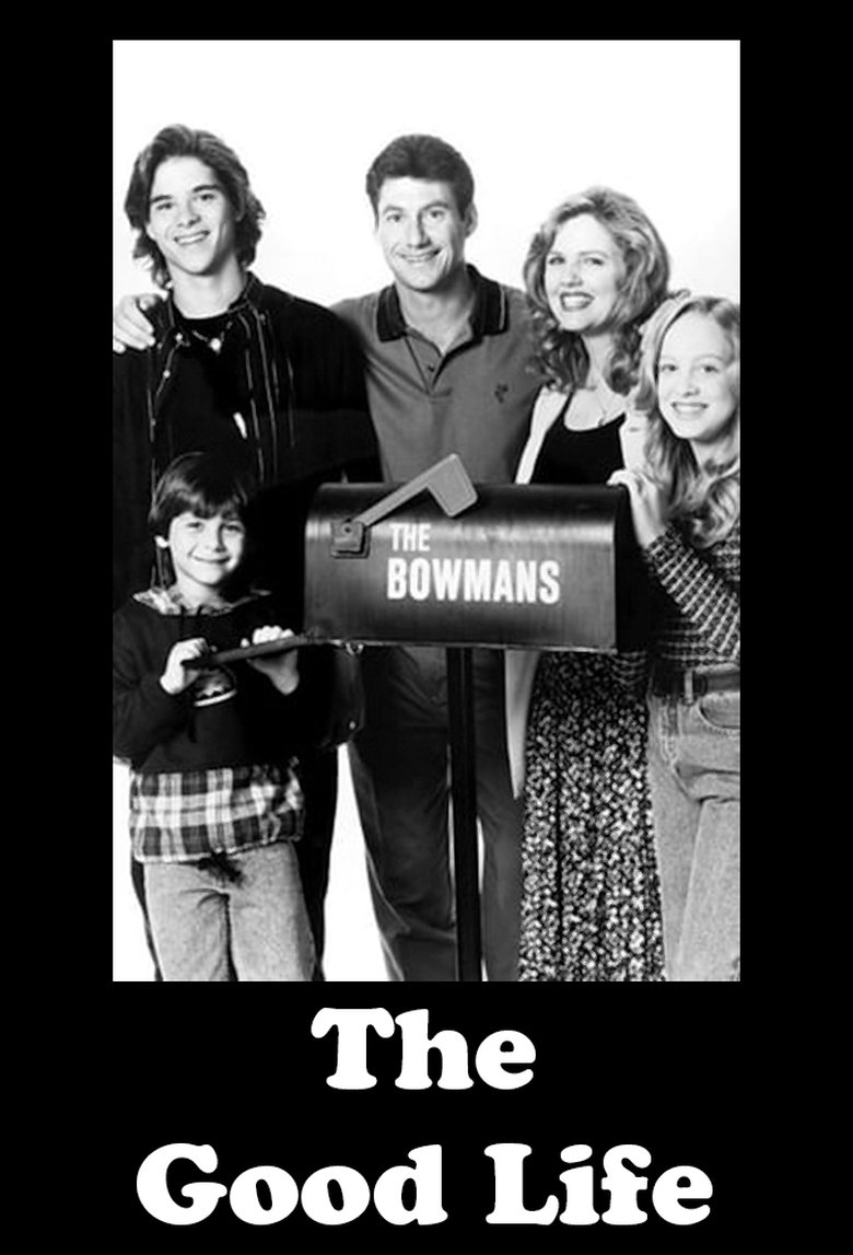 The Good Life Poster of The Good Life