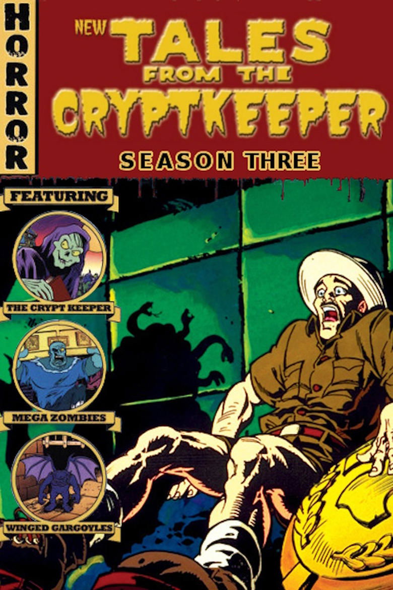 Episodes in Tales From The Cryptkeeper - Season 3 - Season 3 Poster of Episodes in Tales From The Cryptkeeper - Season 3 - Season 3
