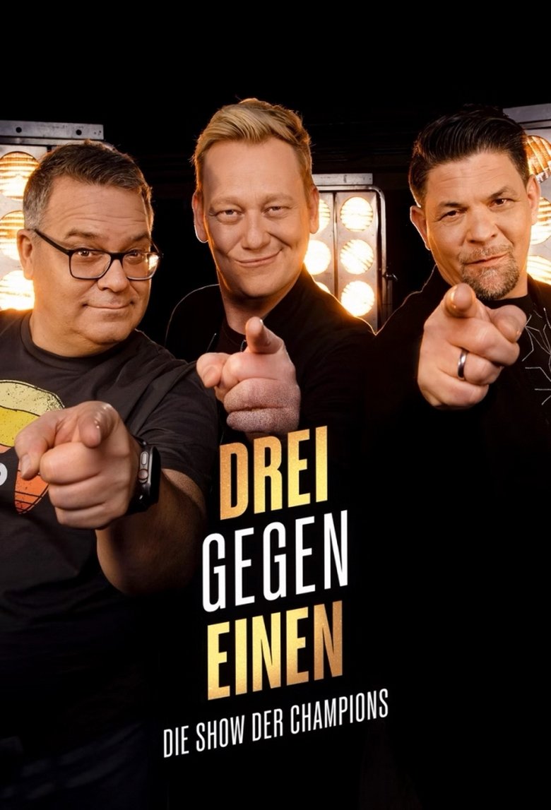 Drei gegen Einen - Die Show der Champions Poster of Drei gegen Einen - Die Show der Champions