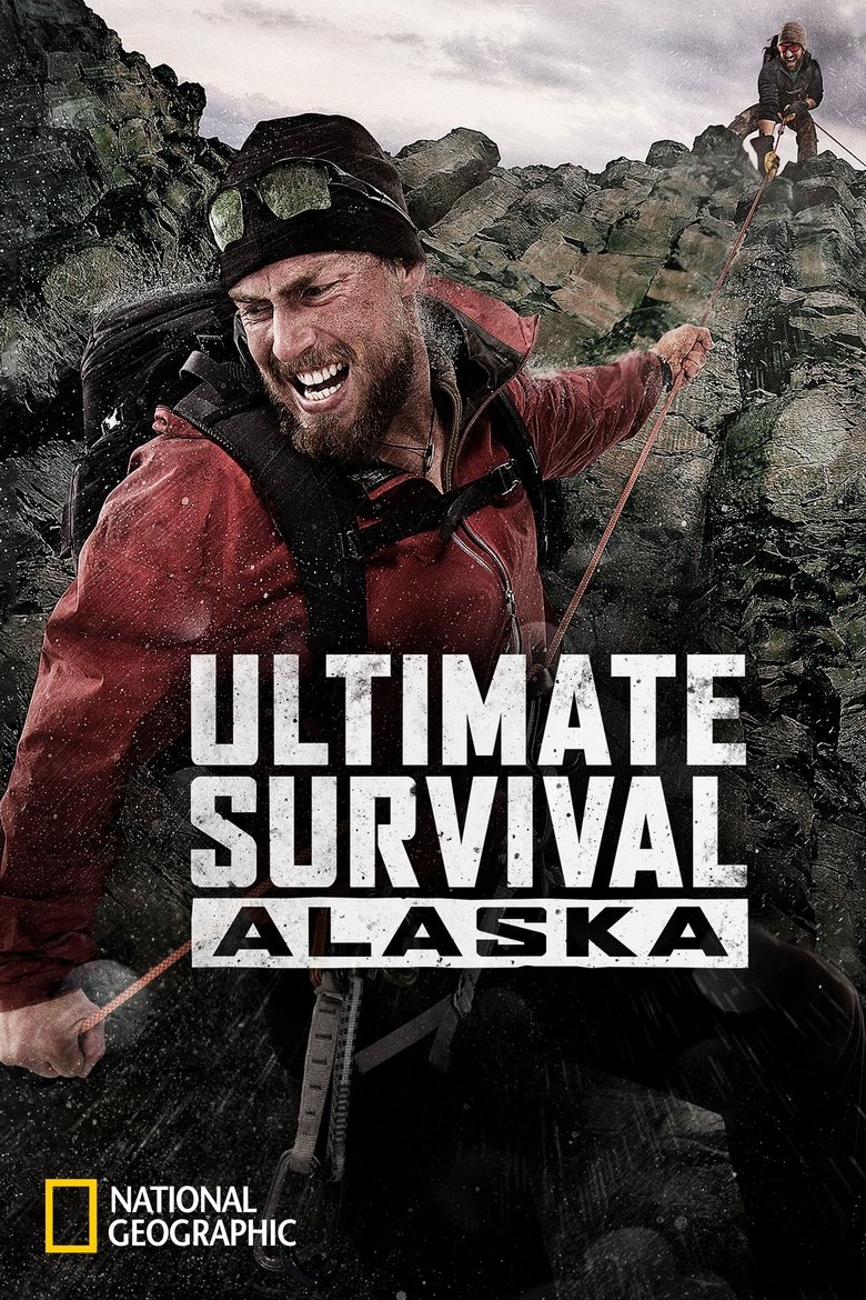 Ultimate Survival Alaska Poster of Ultimate Survival Alaska