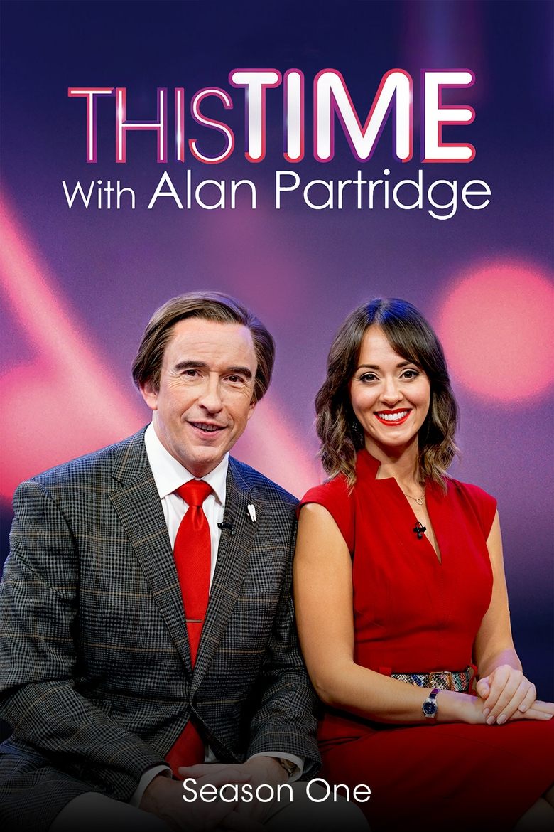 Episodes in This Time With Alan Partridge - Season 1 - Season 1 Poster of Episodes in This Time With Alan Partridge - Season 1 - Season 1