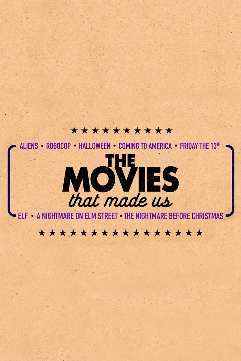 Episodes in The Movies That Made Us - Season 3 - Season 3 Poster of Episodes in The Movies That Made Us - Season 3 - Season 3