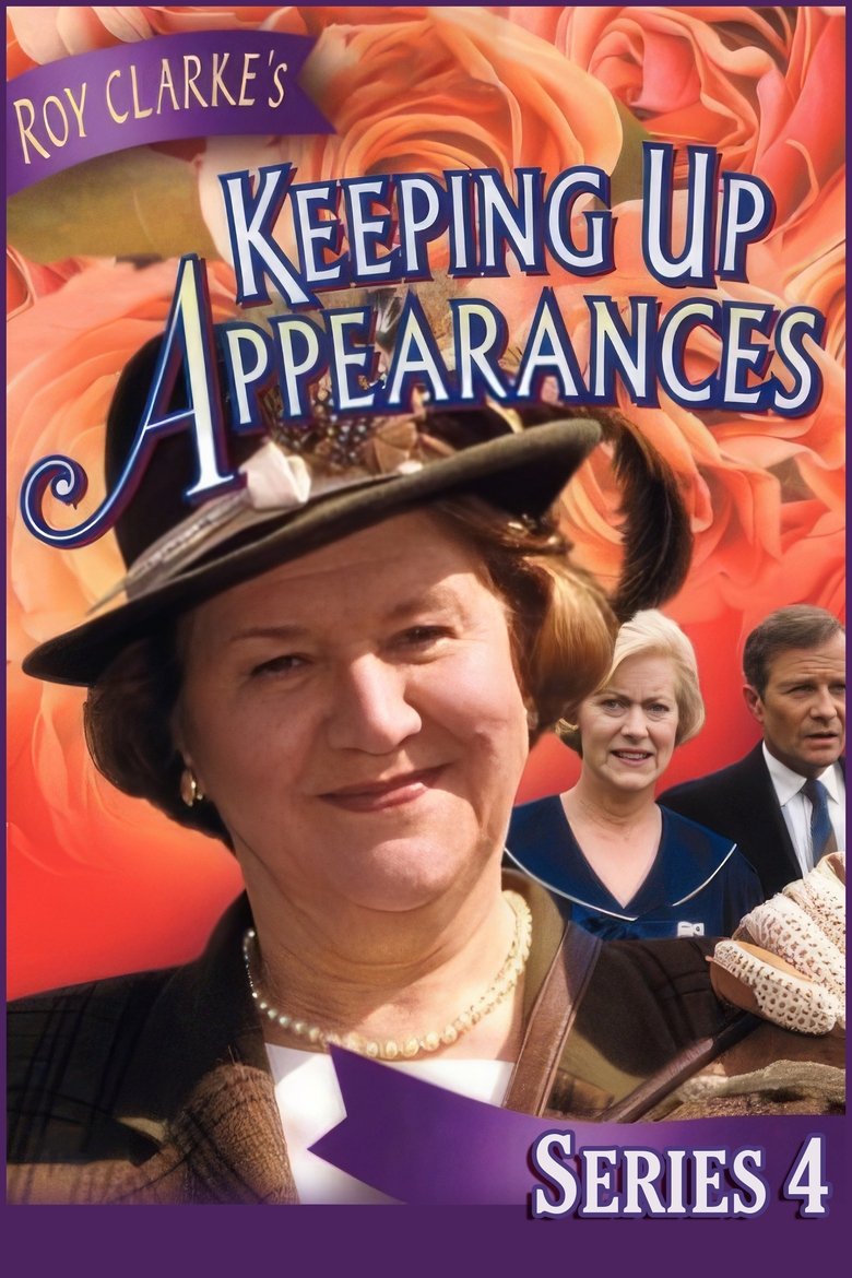 Episodes in Keeping Up Appearances - Season 4 - Season 4 Poster of Episodes in Keeping Up Appearances - Season 4 - Season 4