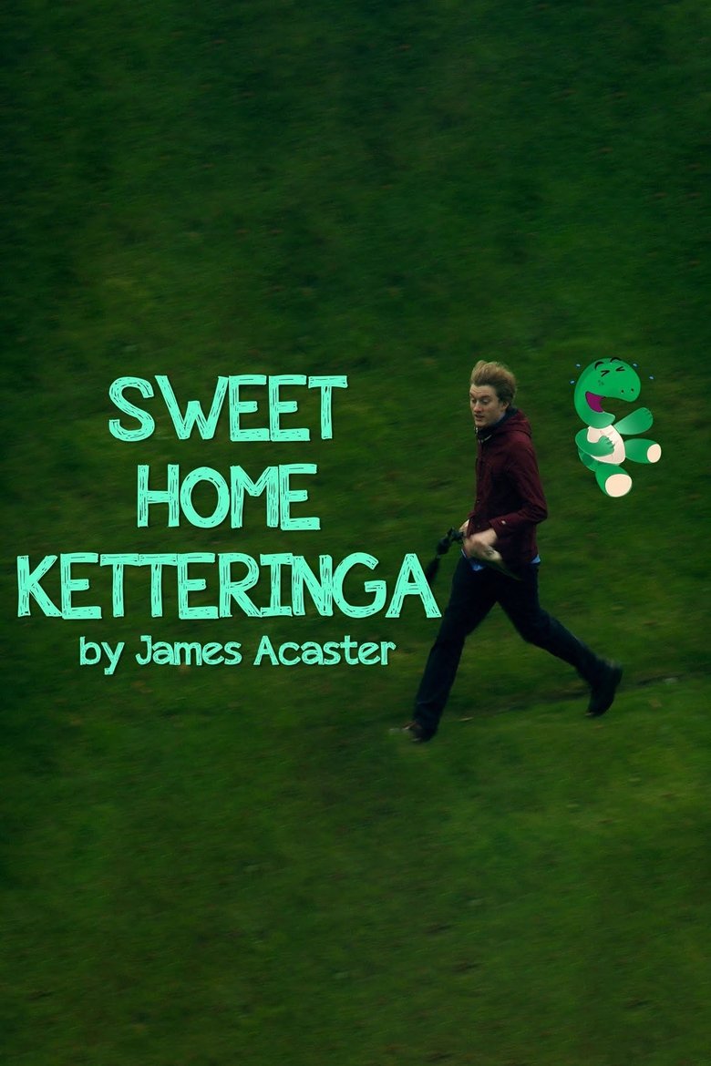 Sweet Home Ketteringa Poster of Sweet Home Ketteringa