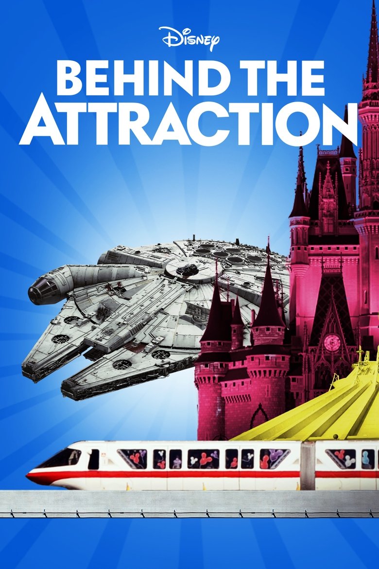 Episodes in Behind The Attraction - Season 1 - Season 1 Poster of Episodes in Behind The Attraction - Season 1 - Season 1