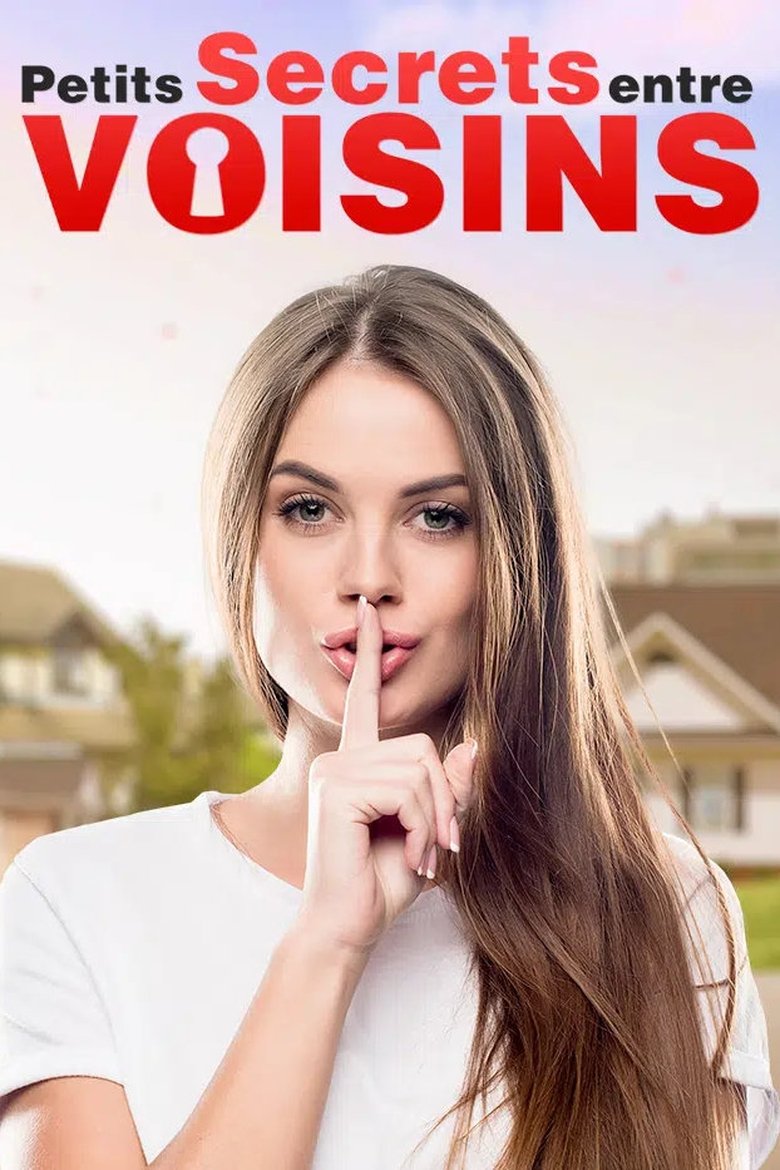 Petits secrets entre voisins Poster of Petits secrets entre voisins