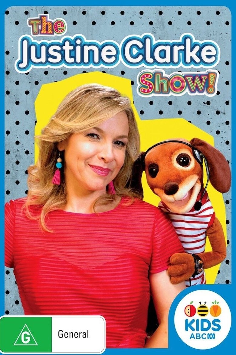 The Justine Clarke Show! Poster of The Justine Clarke Show!
