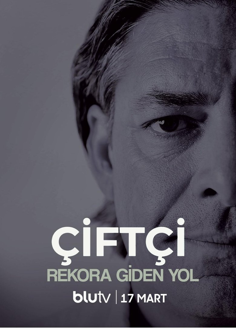Ciftçi - Rekora Giden Yol Poster of Ciftçi - Rekora Giden Yol
