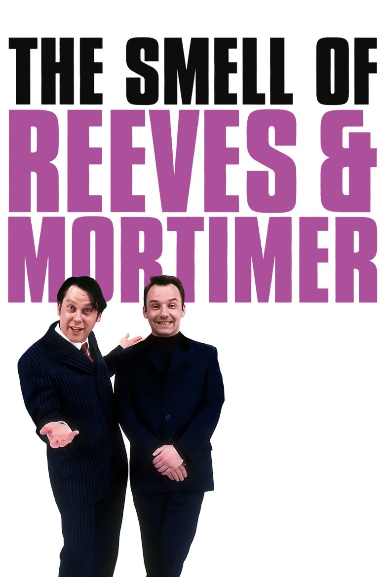 The Smell of Reeves and Mortimer Poster of The Smell of Reeves and Mortimer