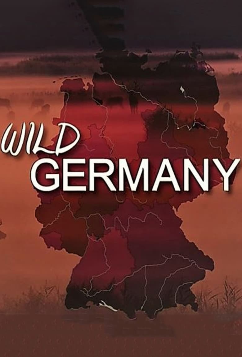 Wild Germany Poster of Wild Germany