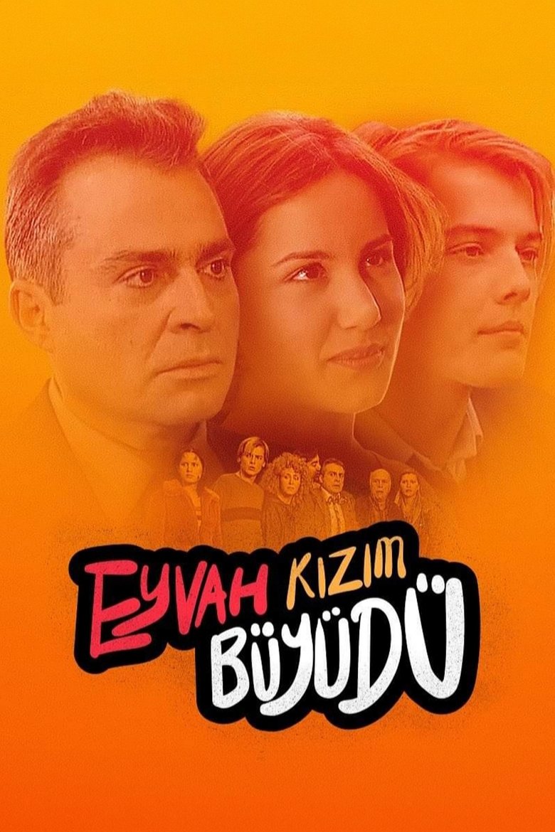 Eyvah Kızım Büyüdü Poster of Eyvah Kızım Büyüdü