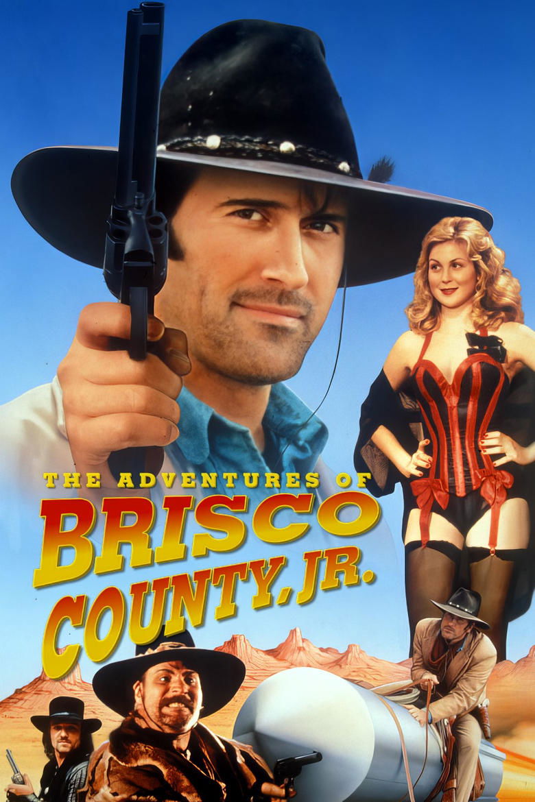 The Adventures of Brisco County, Jr. Poster of The Adventures of Brisco County, Jr.