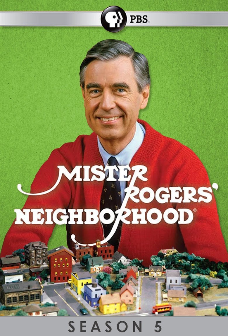 Episodes in Mister Rogers' Neighborhood - Season 5 - Season 5 Poster of Episodes in Mister Rogers' Neighborhood - Season 5 - Season 5