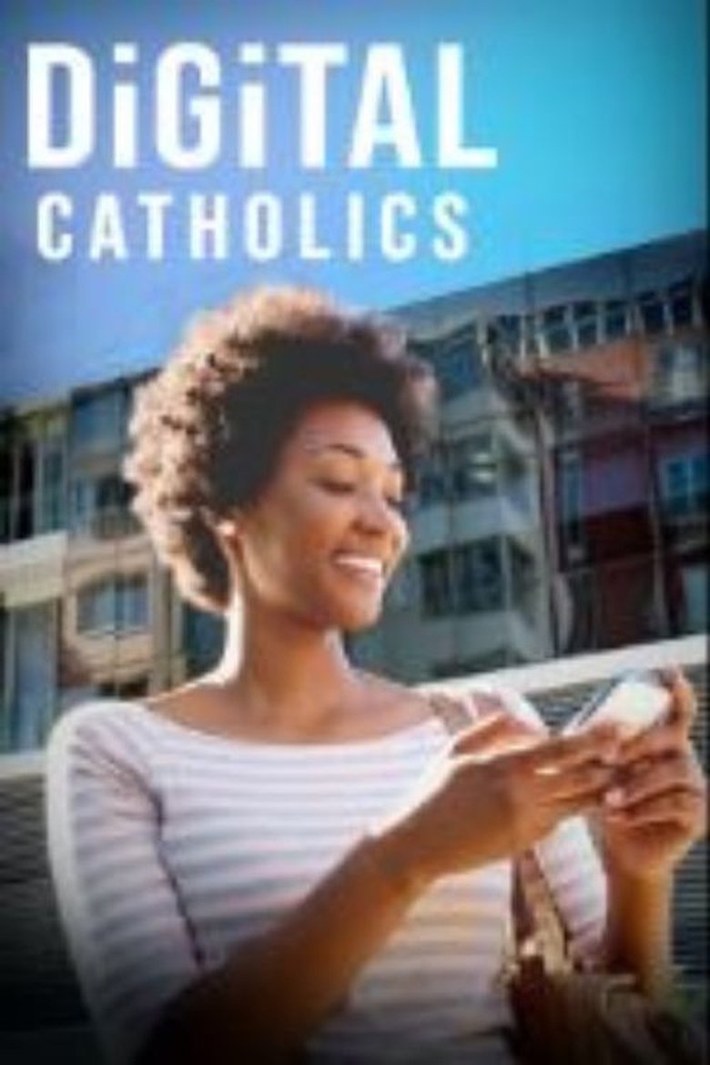 Digital Catholics Poster of Digital Catholics
