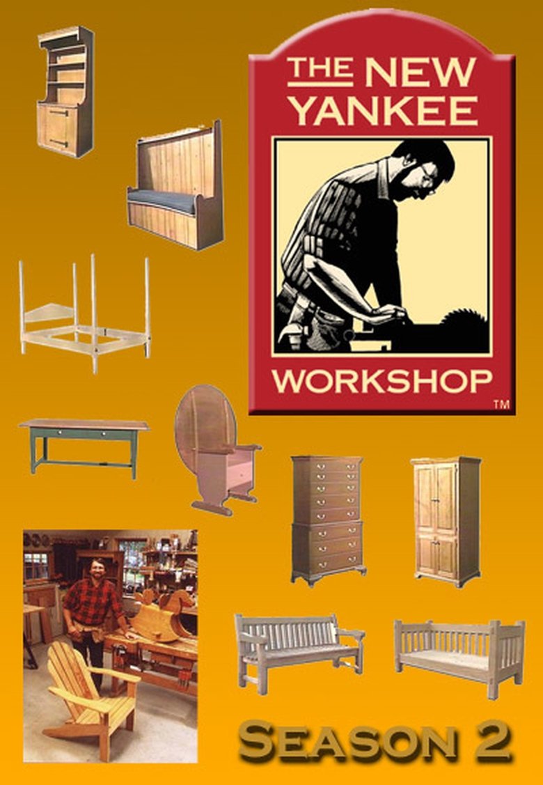 Episodes in The New Yankee Workshop - Season 2 - Season 2 Poster of Episodes in The New Yankee Workshop - Season 2 - Season 2