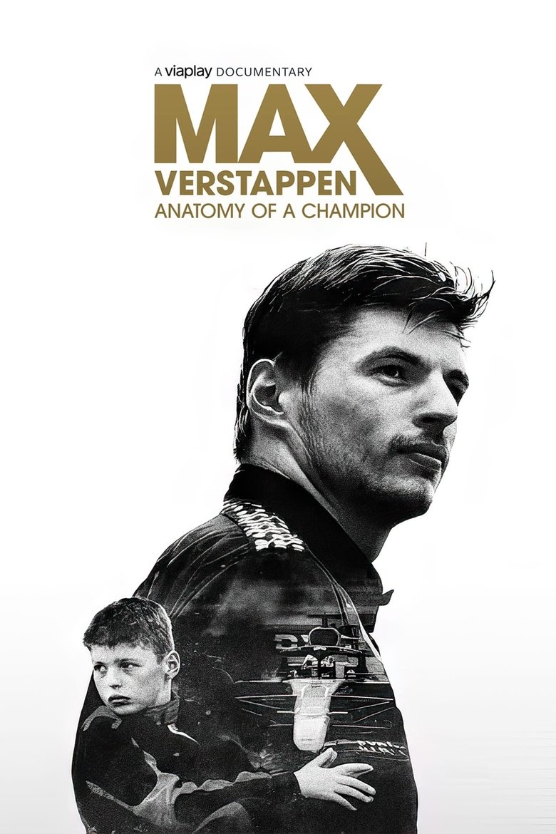 Episodes in Max Verstappen Anatomy Of A Champion - Season 1 - Season 1 Poster of Episodes in Max Verstappen Anatomy Of A Champion - Season 1 - Season 1
