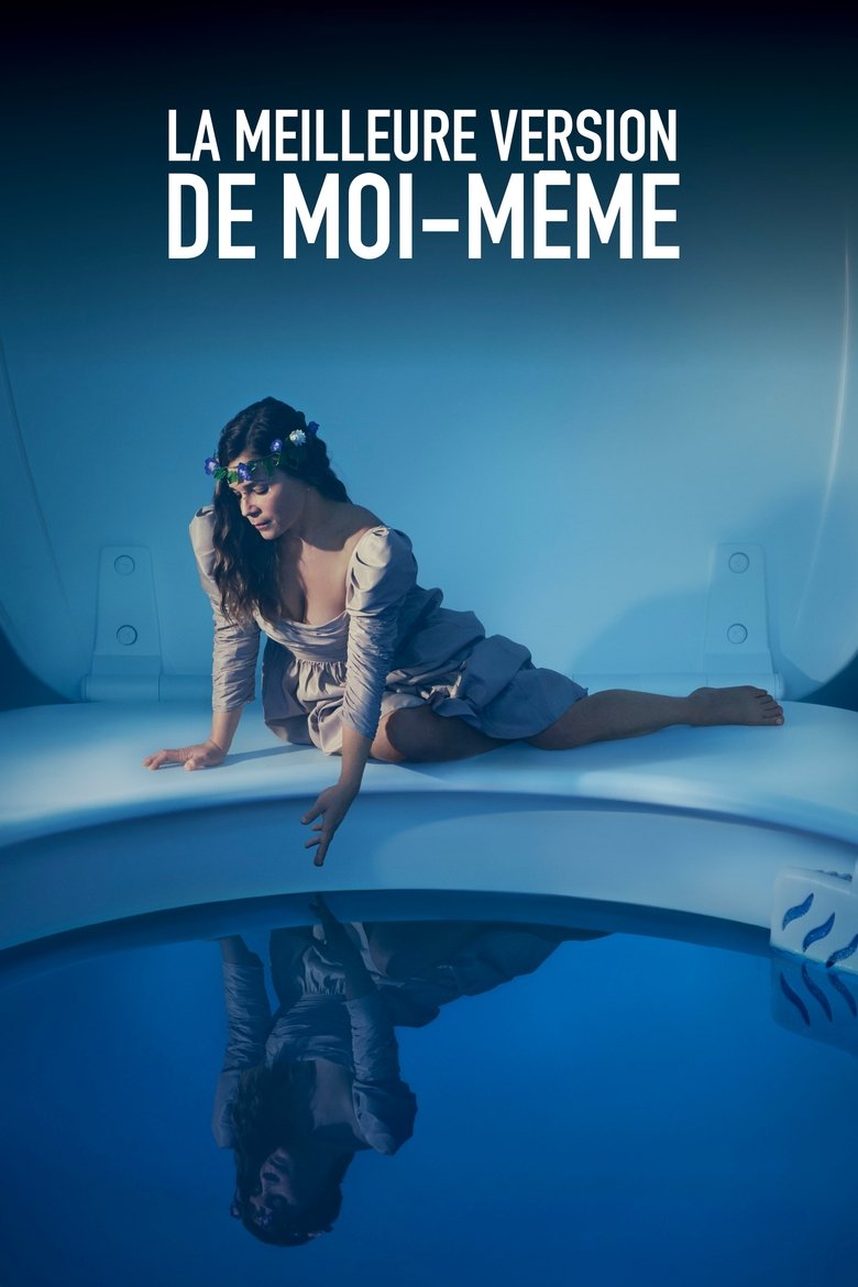 La Meilleure Version de moi-même Poster of La Meilleure Version de moi-même