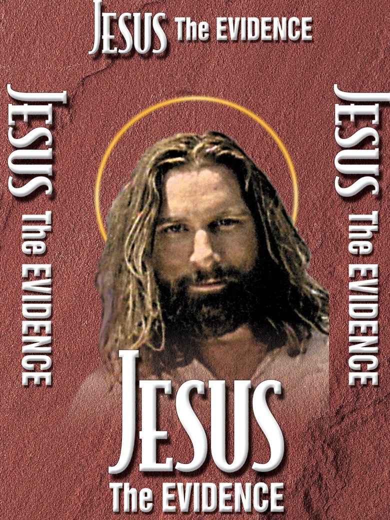 Jesus: The Evidence Poster of Jesus: The Evidence