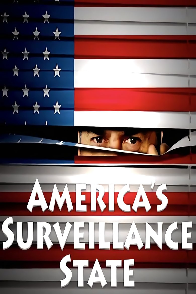 America's Surveillance State Poster of America's Surveillance State