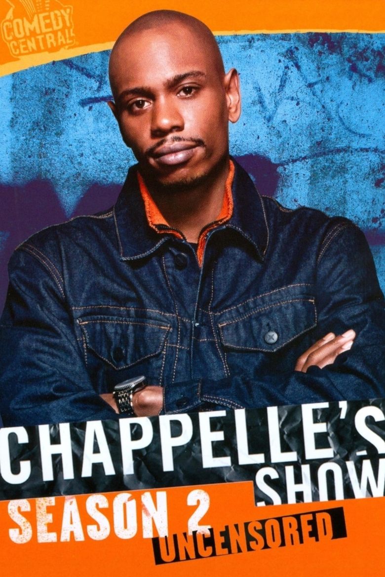 Episodes in Chappelle's Show - Season 2 - Season 2 Poster of Episodes in Chappelle's Show - Season 2 - Season 2