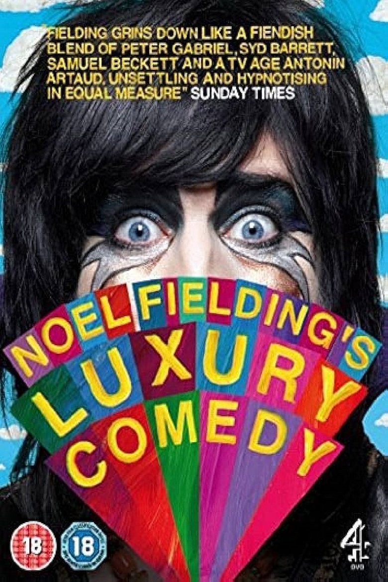 Episodes in Noel Fielding's Luxury Comedy - Series 1 - Series 1 Poster of Episodes in Noel Fielding's Luxury Comedy - Series 1 - Series 1