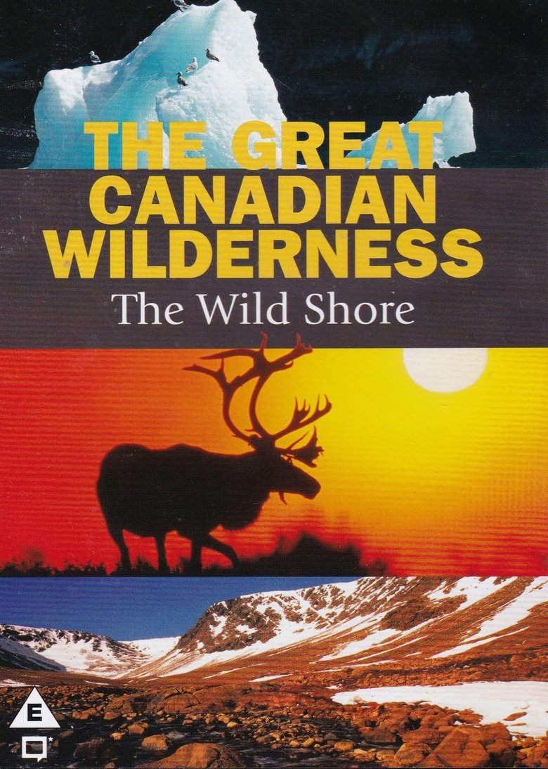 The Great Canadian Wilderness Poster of The Great Canadian Wilderness
