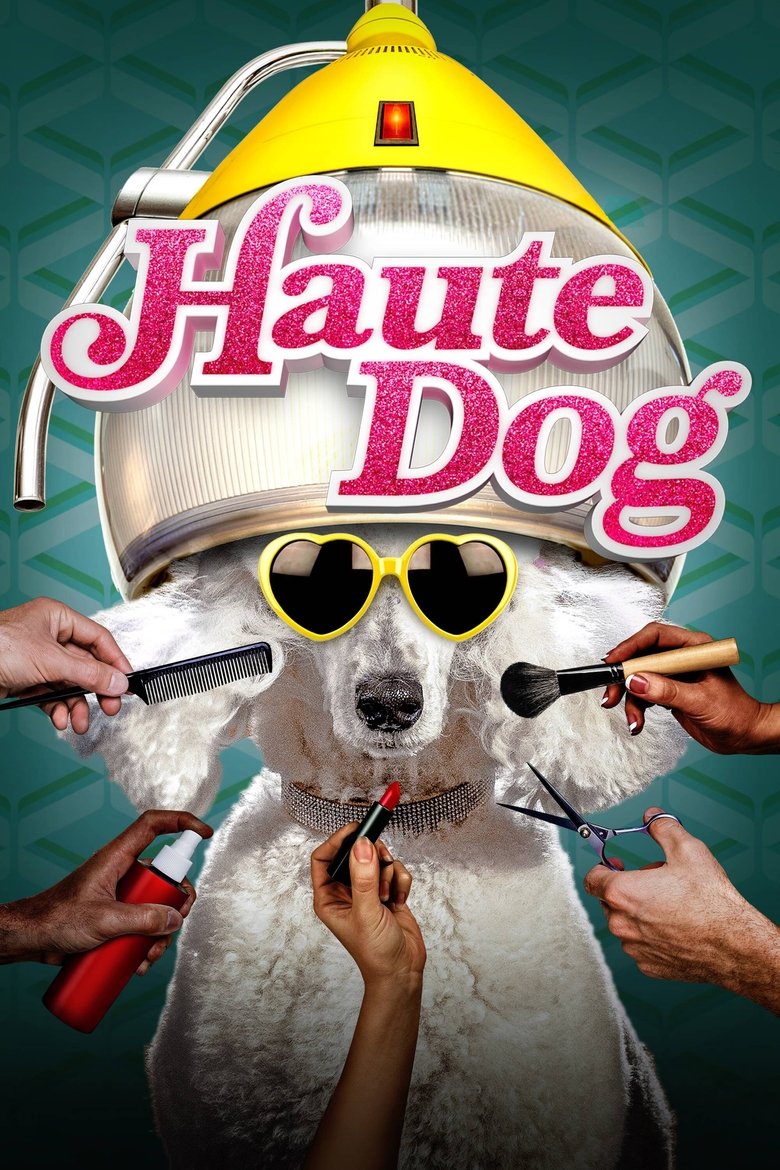 Haute Dog Poster of Haute Dog