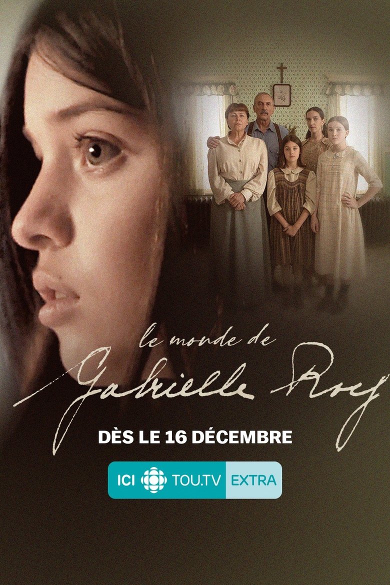 Episodes in Le Monde De Gabrielle Roy - Season 1 - Season 1 Poster of Episodes in Le Monde De Gabrielle Roy - Season 1 - Season 1