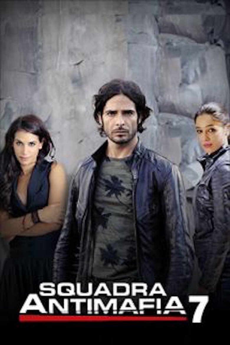 Episodes in Anti Mafia Squad - Season 7 - Season 7 Poster of Episodes in Anti Mafia Squad - Season 7 - Season 7