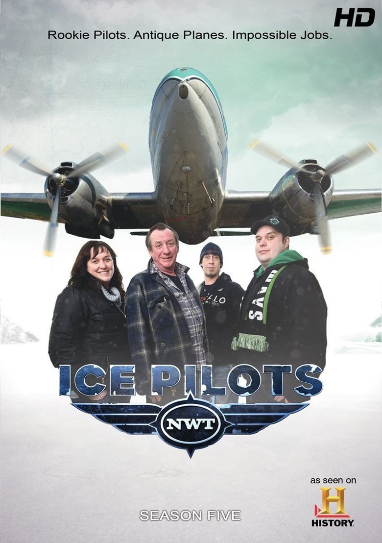 Cast and Crew in Ice Pilots NWT - Season 5 - Episode 9 - Power Crash Poster of Cast and Crew in Ice Pilots NWT - Season 5 - Episode 9 - Power Crash