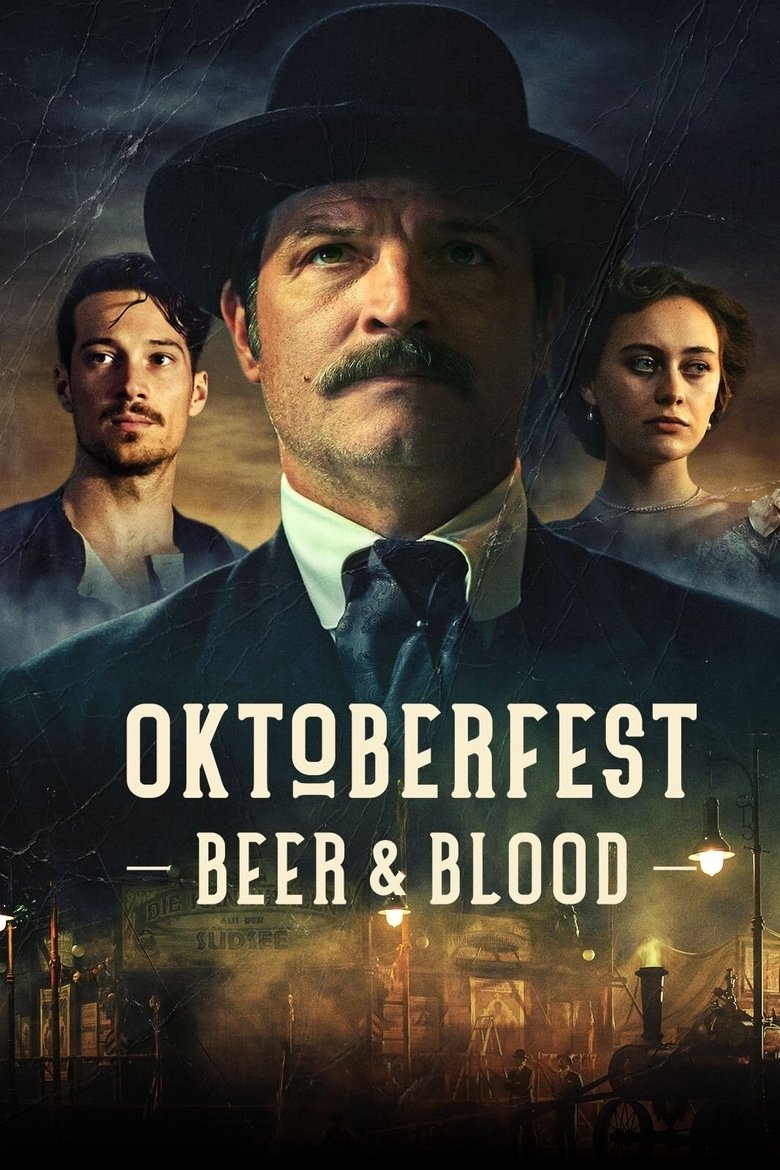 Episodes in Oktoberfest Beer And Blood - Limited Series - Limited Series Poster of Episodes in Oktoberfest Beer And Blood - Limited Series - Limited Series