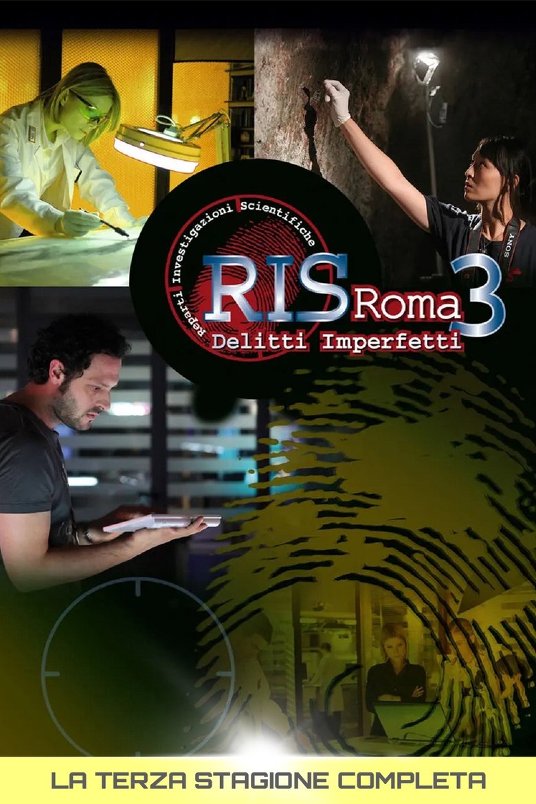 Episodes in R.I.S. Roma – Delitti Imperfetti - Season 3 - Season 3 Poster of Episodes in R.I.S. Roma – Delitti Imperfetti - Season 3 - Season 3