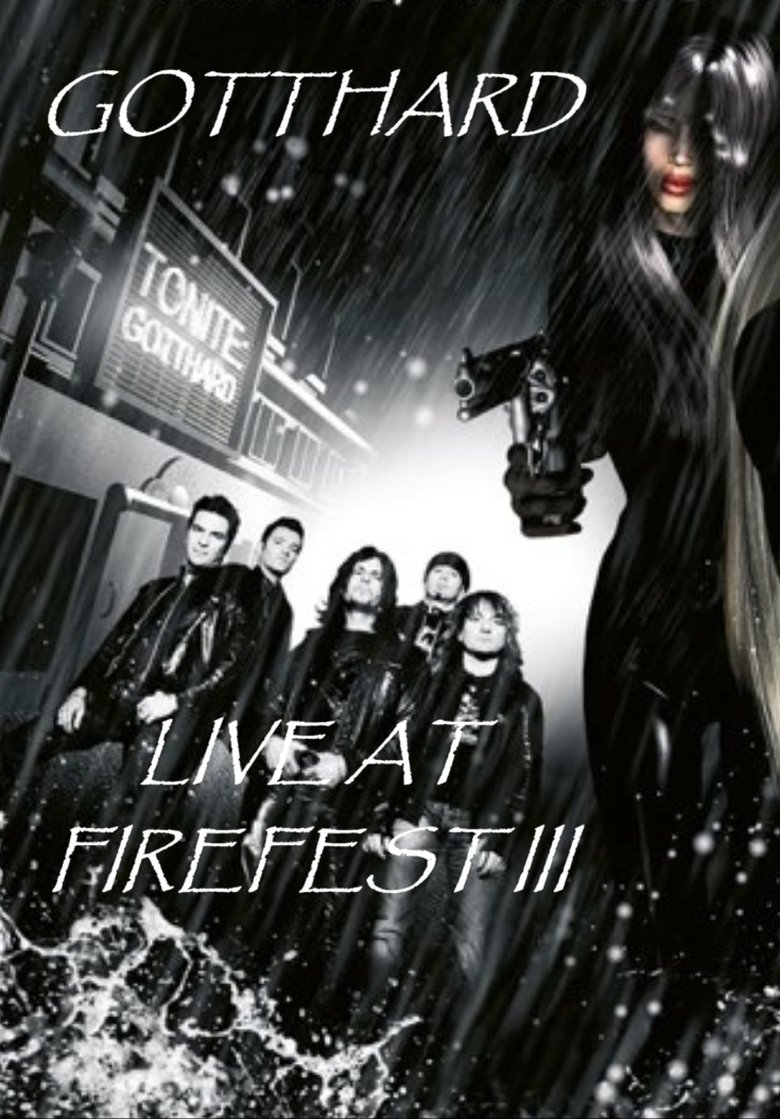 Gotthard: Live at Firefest III Poster of Gotthard: Live at Firefest III