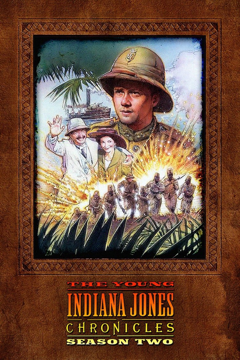Episodes in The Young Indiana Jones Chronicles - Season 2 - Season 2 Poster of Episodes in The Young Indiana Jones Chronicles - Season 2 - Season 2