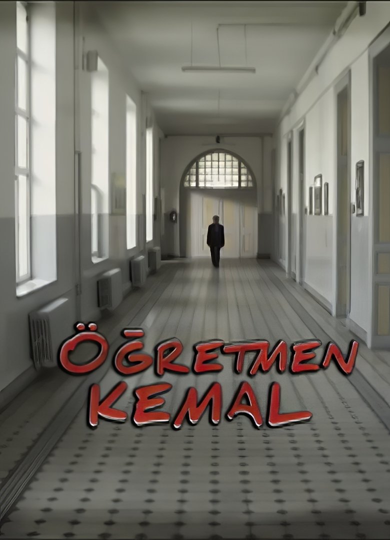 Öğretmen Kemal Poster of Öğretmen Kemal