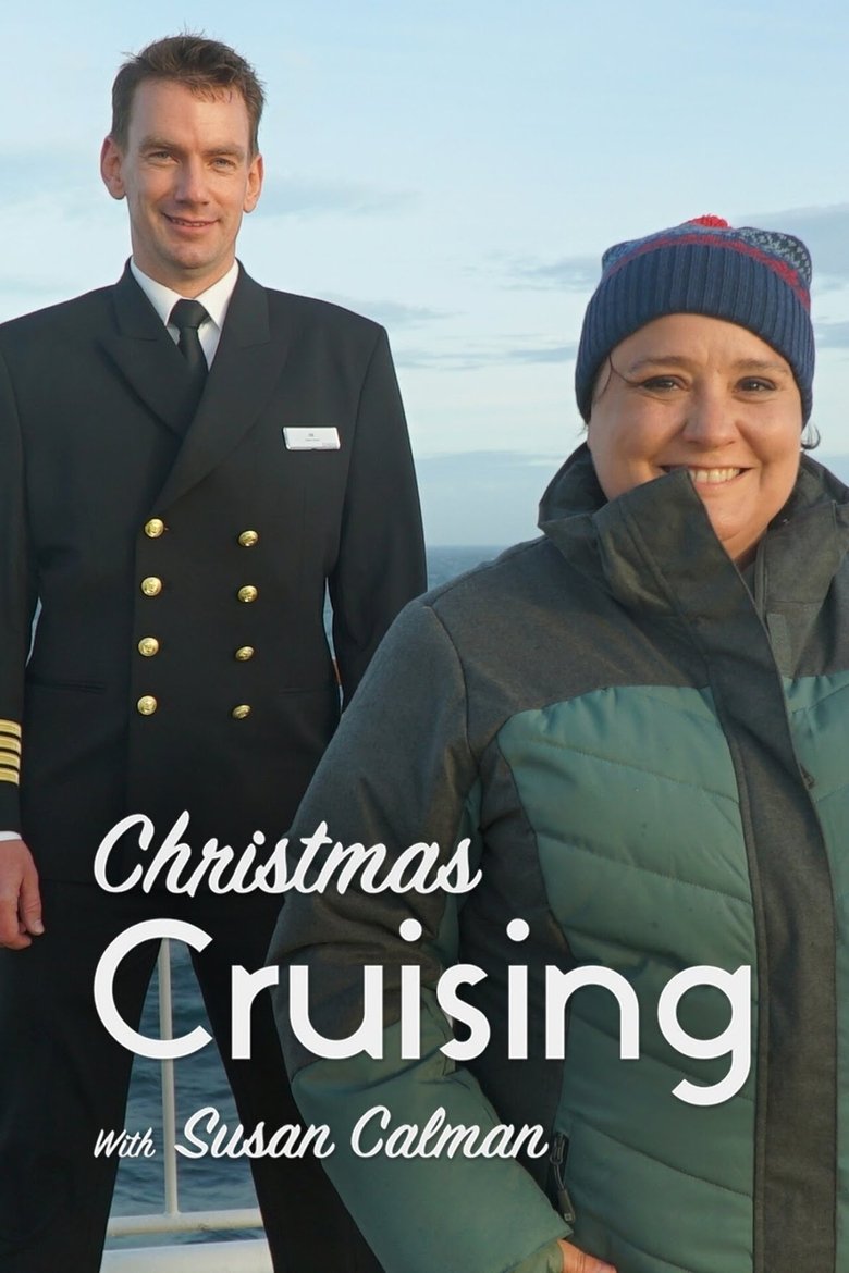 Episodes in Christmas Cruising With Susan Calman - Season 2 - Season 2 Poster of Episodes in Christmas Cruising With Susan Calman - Season 2 - Season 2