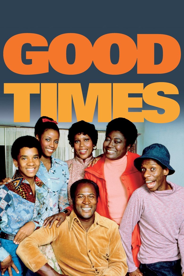 Good Times Poster of Good Times