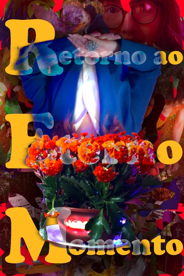 Retorno ao Eterno Momento Poster of Retorno ao Eterno Momento