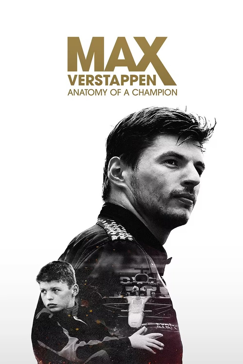 Max Verstappen: Anatomy of a Champion Poster of Max Verstappen: Anatomy of a Champion