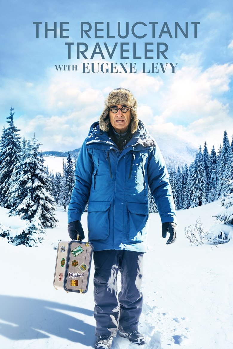 Episodes in The Reluctant Traveler With Eugene Levy - Season 1 - Season 1 Poster of Episodes in The Reluctant Traveler With Eugene Levy - Season 1 - Season 1