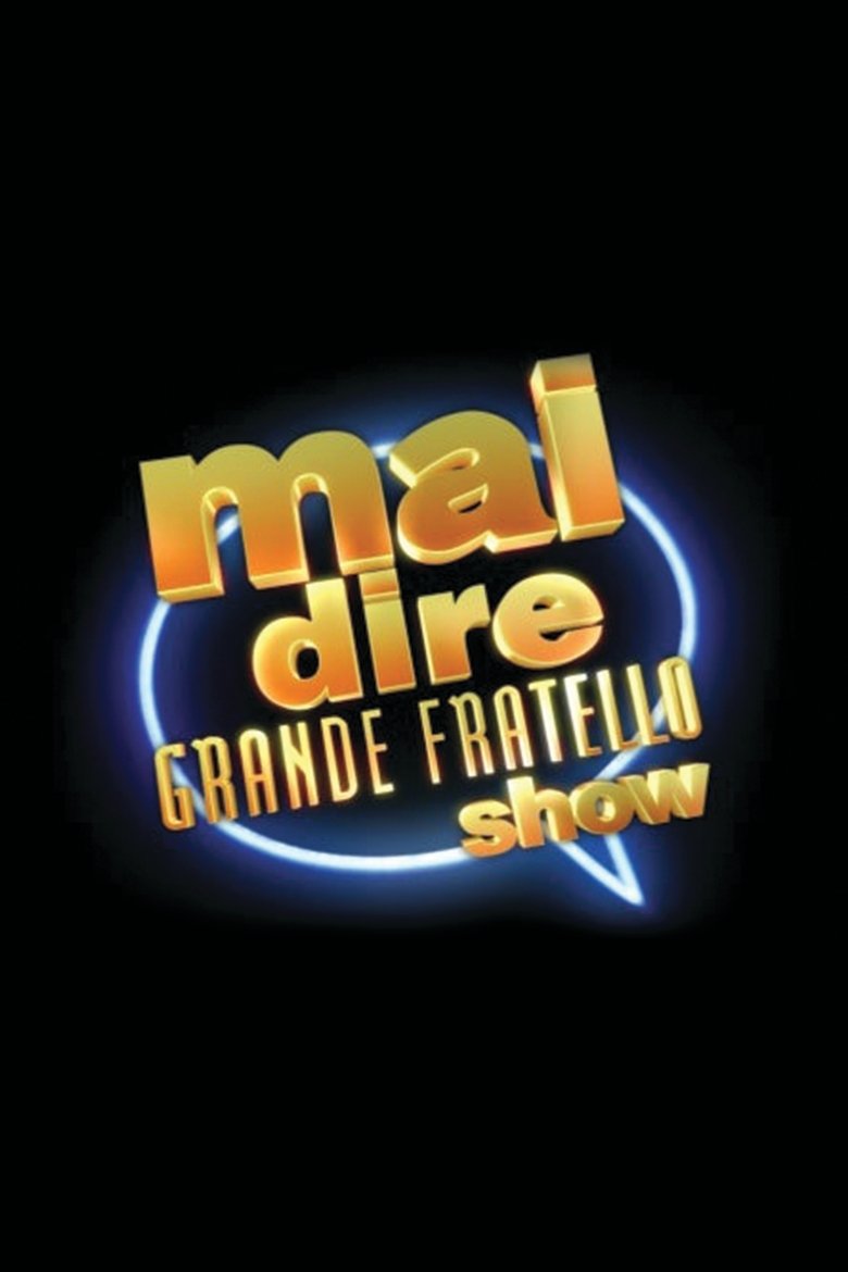 Mai dire Grande Fratello show Poster of Mai dire Grande Fratello show